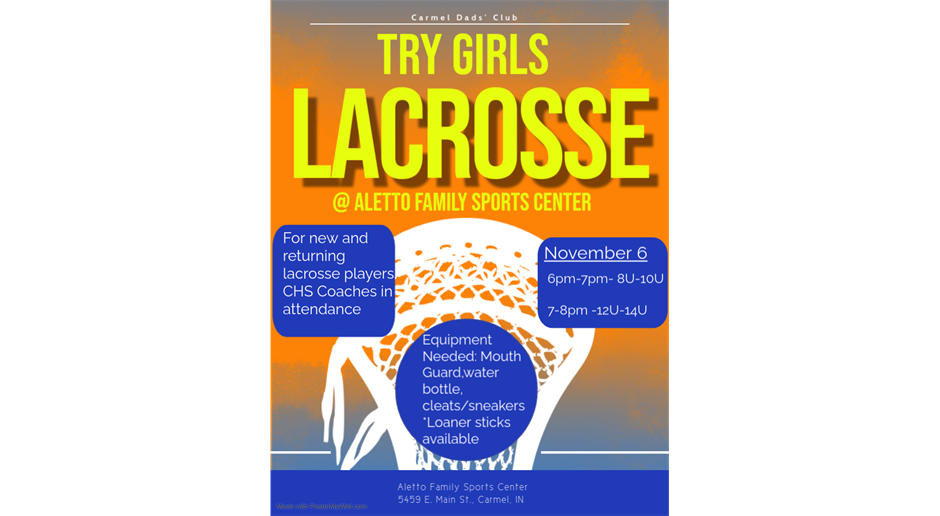 Try Girls Lacrosse - November 6th